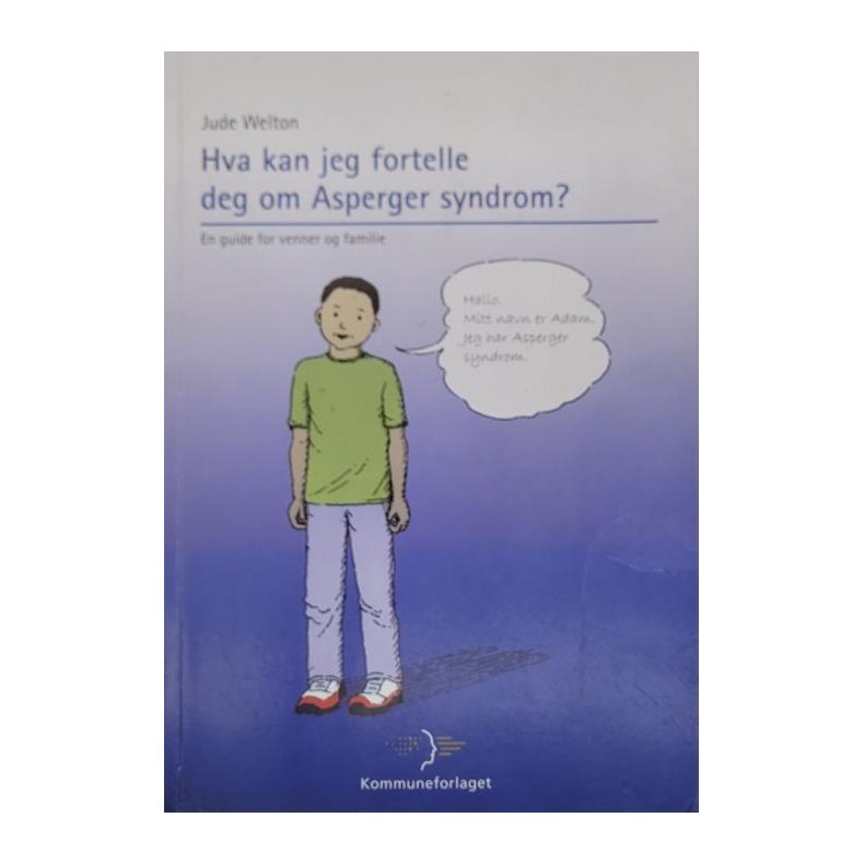 Jude Welton - Hva kan jeg fortelle deg om Asperger syndrom?