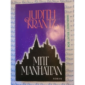 Judith Krantz - Mitt Manhattan