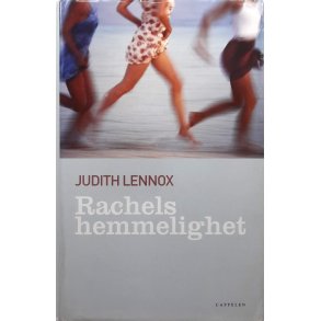 Judith Lennox - Rachels hemmelighet (Innbundet)