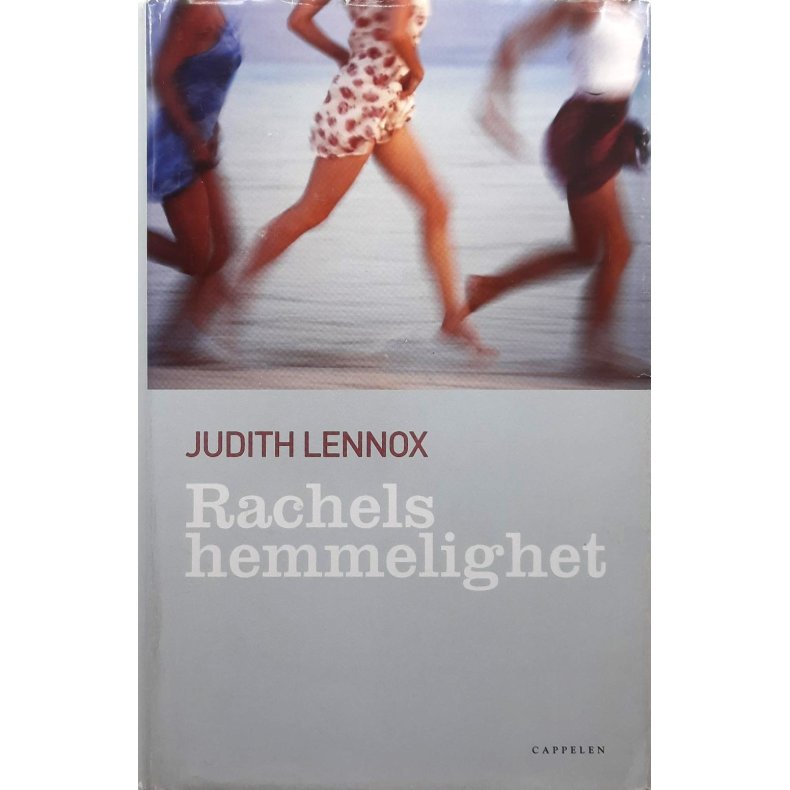 Judith Lennox - Rachels hemmelighet (Innbundet)