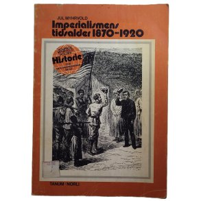 Jul Myhrvold - Imperialismens tidsalder 1870-1920