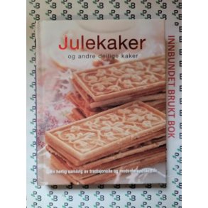 Julekaker og andre deilige kaker