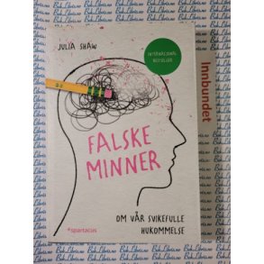 Julia Shaw - Falske minner