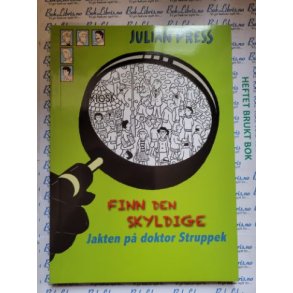Julian Press - Finn den skyldige - Jakten p doktor Struppek