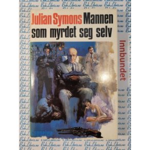 Julian Symons - Mannen som myrdet seg selv