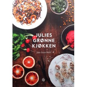 Julie Ilona Balas - Julies gr�nne kj�kken (Innbundet)