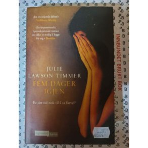 Julie Lawson Timmer - Fem timer igjen