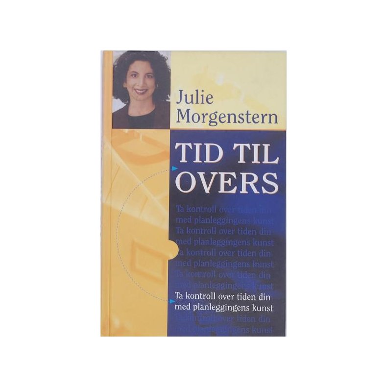 Julie Morgenstern - Tid til overs