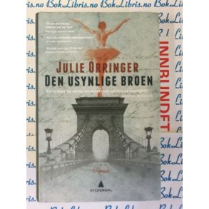 Julie Orringer - Den usynlige broen (I)