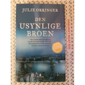 Julie Orringer - Den usynlige broen