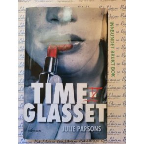 Julie Parsons - Timeglasset