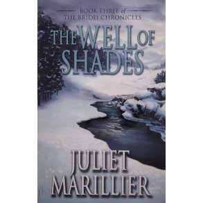 Juliet Marillier - The Well of Shades