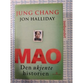 Jung Chang Jon Halliday - MAO Den ukjente historien