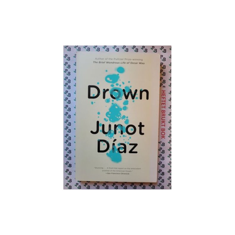 Junot Daz - Drown