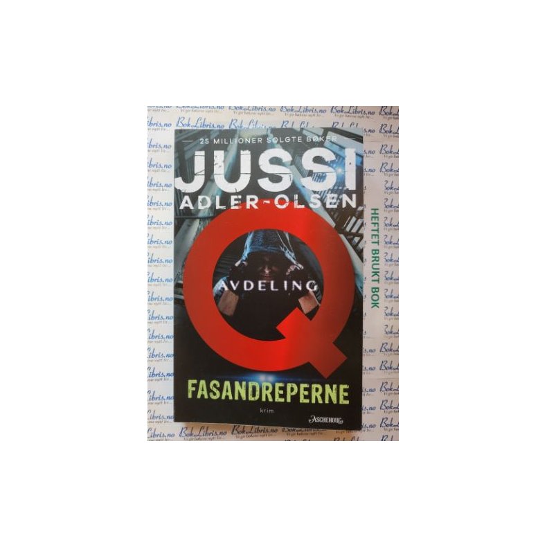 Jussi Adler-Olsen - Avdeling Q - Fasandreperne