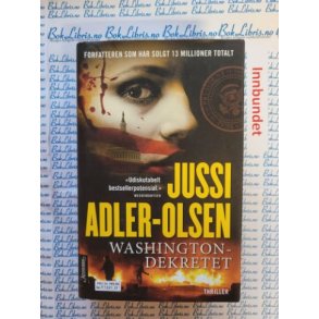 Jussi Adler-Olsen - Washingtondekretet (I)
