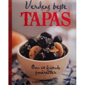 Justine Harding (Red.) - Verdens beste tapas (Innbundet)
