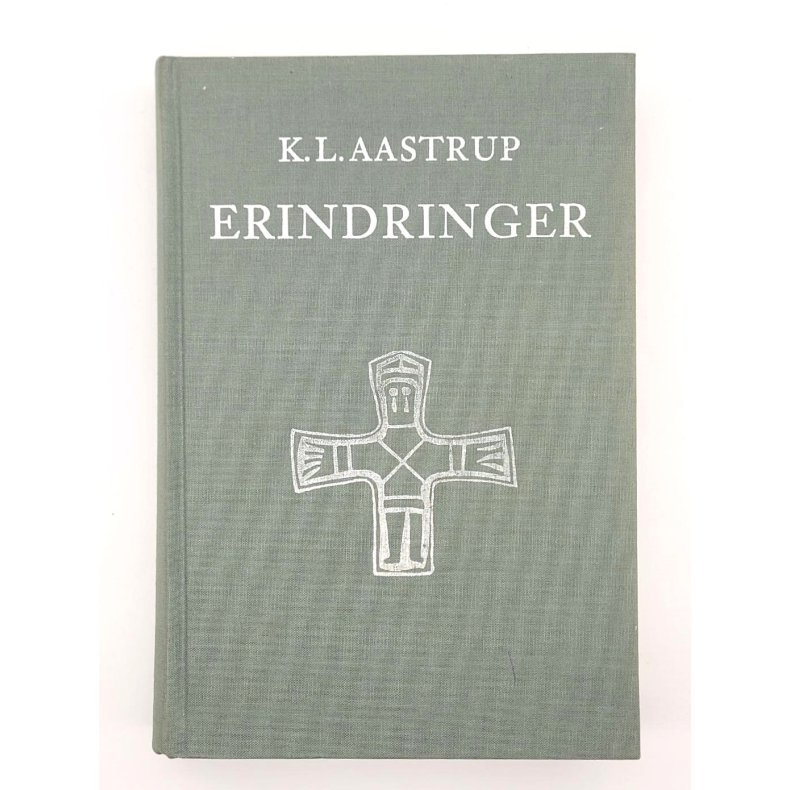 K. L. Aastrup - Erindringer