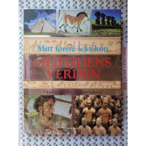 K. M. Santon - Mitt frste leksikon - Oldtidens verden