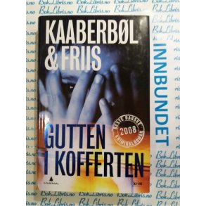 Kaaberbl & Friis - Gutten i kofferten (Innb.)
