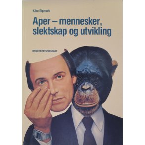 Kre Elgmork - Aper - mennesker, slektskap og utvikling