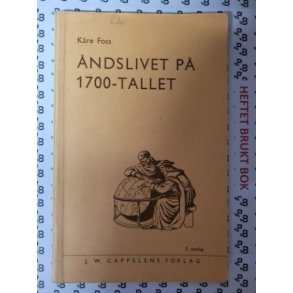 Kre Foss - ndslivet p 1700-tallet