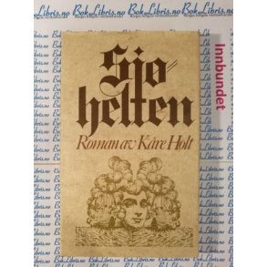 Kre Holt - Sjhelten (I)