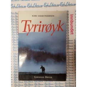 Kre Vidar Pedersen - Tyriryk