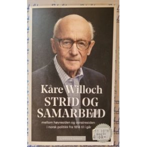 kre Willoch - Strid og samarbeid