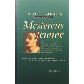Kahlil Gibran - Mesterens stemme - Innbundet