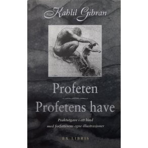 Kahlil Gibran - Profeten - Profetens have (Innbundet)