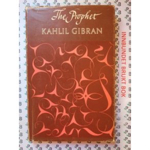 Kahlil Gibran - The Prophet (Innbundet)