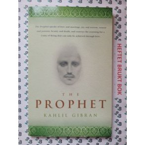 Kahlil Gibran - The Prophet