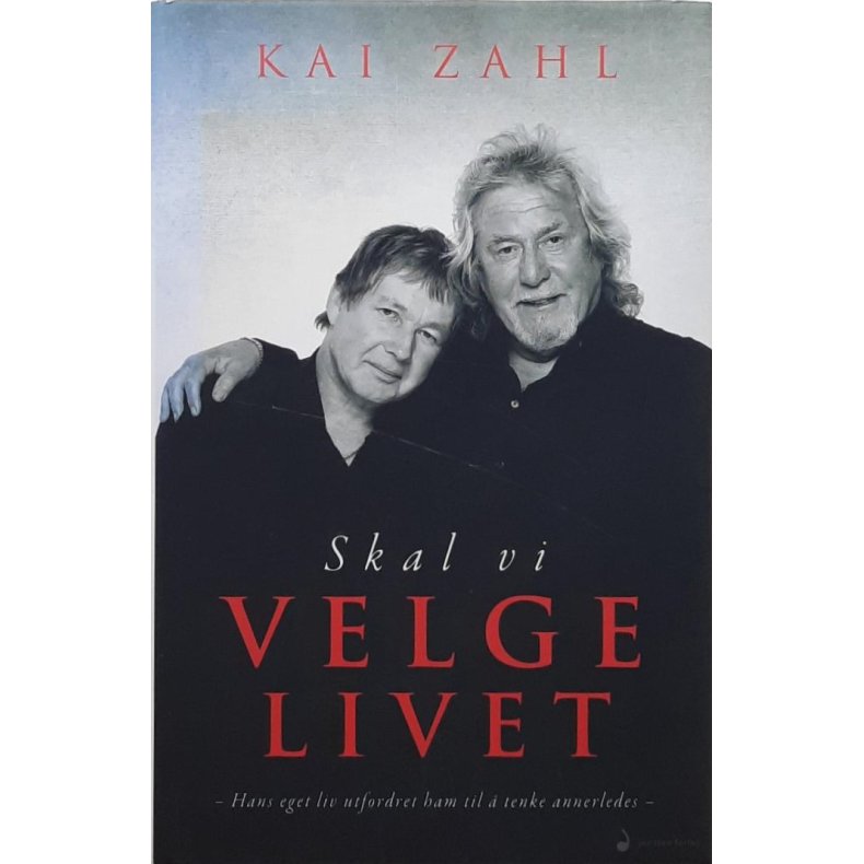 Kai Zahl - Skal vi velge livet