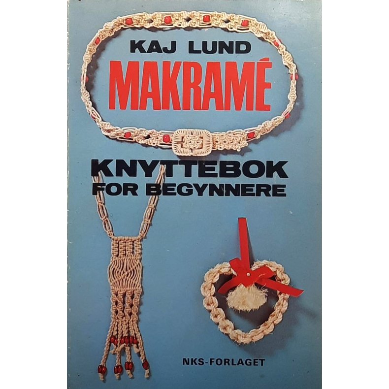Kaj Lund - Makram (Heftet)