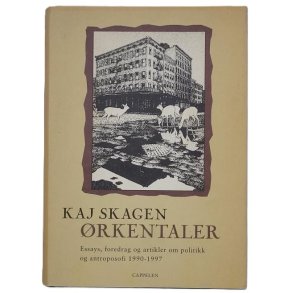 Kaj Skagen - rkentaler Essays 1990-1997