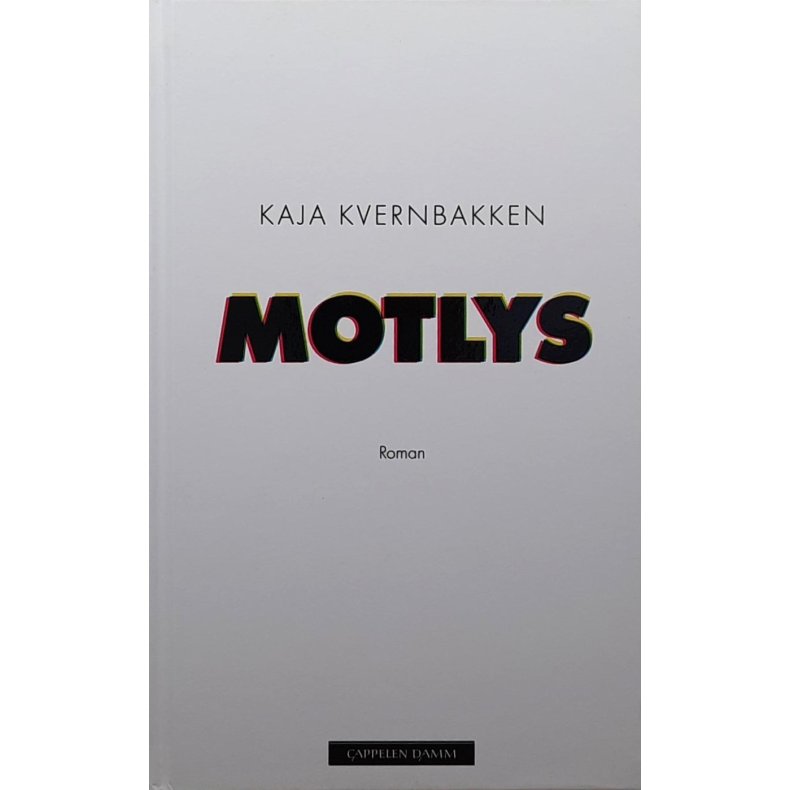 Kaja Kvernbakken - Motlys