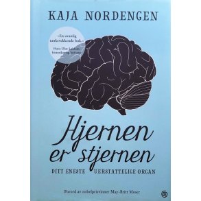 Kaja Nordengen - Hjernen er stjernen (Innbundet)
