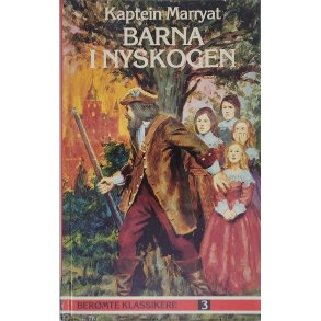 Kaptein Marryat - Barna i Nyskogen (Innb.)