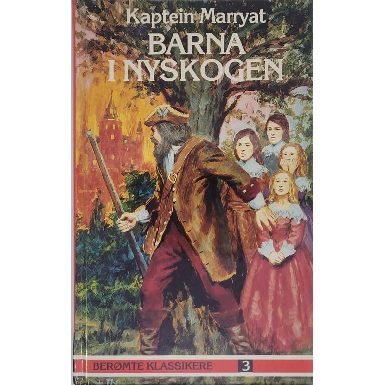 Kaptein Marryat - Barna i Nyskogen (Innb.)