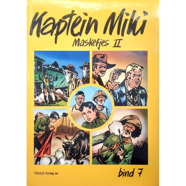 Kaptein Miki - Maskefjes II Bind 7