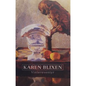 Karen Blixen - Vintereventyr