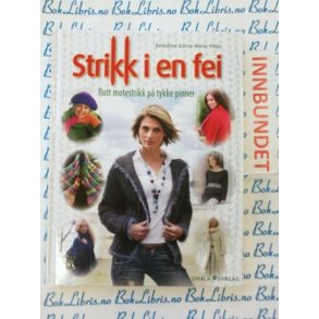Karen Marie Vinje - Strikk i en fei (I)