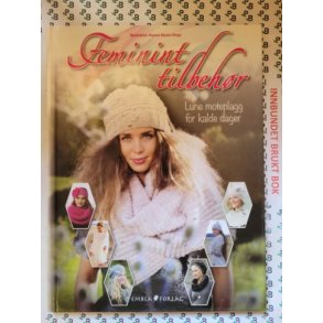 Karen Marie Vinje ( Red.) - Feminint tilbehr