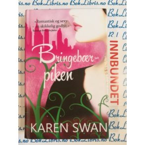 Karen Swan - Bringebrpiken (I)