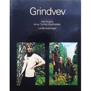 Kari Angvik og Anne Torhild Godtfredsen - Grindvev