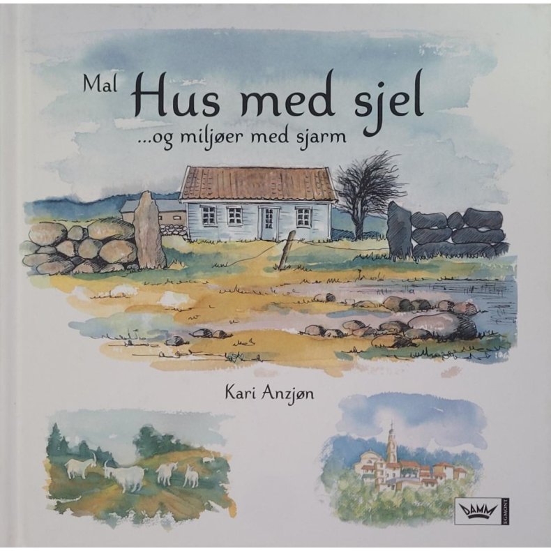 Kari Anzjn - Mal hus med sjel og miljer med sjarm.