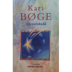 Kari Bge - Stjerneskudd (Innb.)