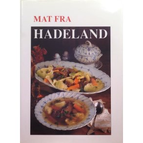 Kari Dhlen (red.) - Mat fra Hadeland
