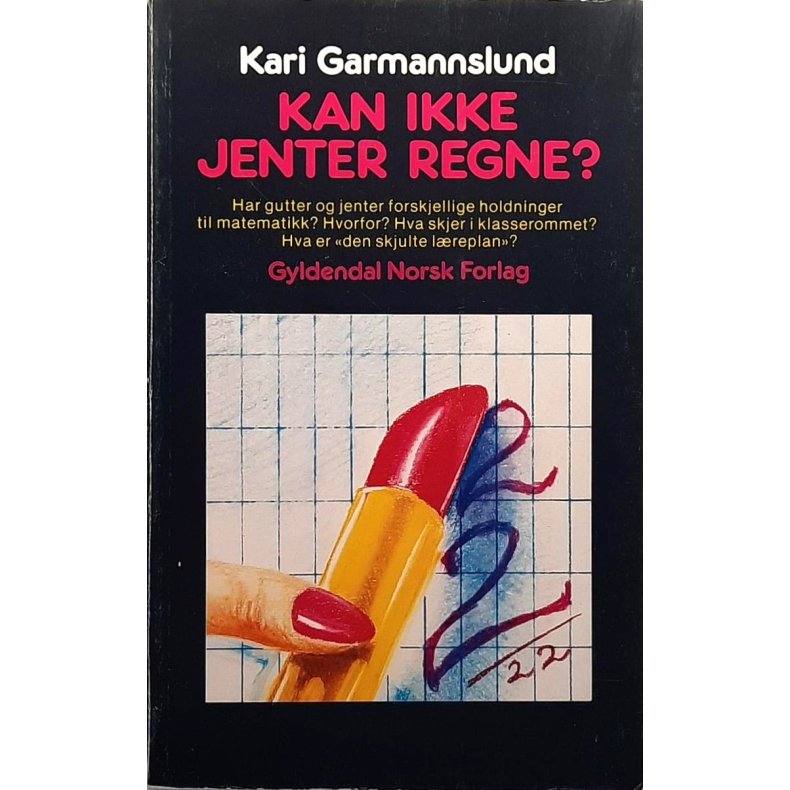 Kari Garmannslund - Kan ikke jenter regne?